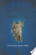 Cuentos para entender el Evangelio / Tales to Understand the Gospel