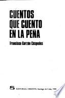 Cuentos que cuento en la peña