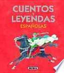 Cuentos y leyendas espanolas / Spanish Stories and Legends