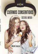 Cuernos consentidos - Sociedad limitada