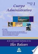 Cuerpo Administrativo de la Comunidad Autonoma de Las Illes Balears. Temario. Volumen i Ebook