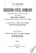 Cuerpo del derecho civil romano a doble texto