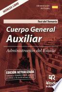 Cuerpo General Auxiliar. Administración del Estado. Test del Temario