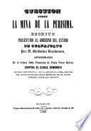 Cuestion sobre la mina de la Purísima