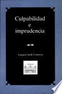 Culpabilidad e imprudencia