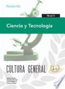 CULTURA GENERAL 2 CIENCIA Y TEC