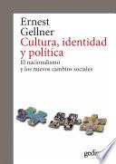 Cultura, identidad y política 