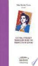 Cultura, lenguaje y traducción desde una perspectiva de género