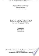 Cultura, salud y enfermedad