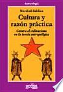 Cultura y razón práctica
