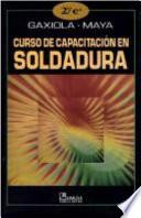 Curso de capacitaci¢n en soldadura