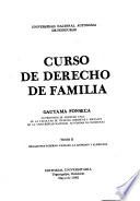 Curso de derecho de familia: Relaciones paterno-filiales, la adopción y alimentos