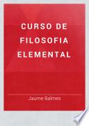 Curso de filosofia elemental