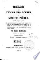 Curso de temas franceses, ó, Gramática práctica