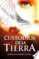 Custodios de la Tierra
