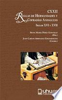 CXXII REGLAS DE COFRADIAS Y HERMANDADES ANDALUZAS