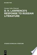 D. H. Lawrence's response to Russian literature