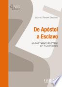 Da apostolo a schiavo (De apostol a esclavo)