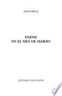 Dafne en el mes de marzo