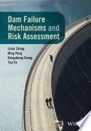 Libro Dam Failure Mechanisms and Risk Assessment