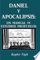 Daniel Y Apocalipsis