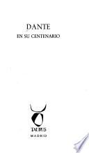 Dante en su centenario