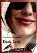Dark Lady