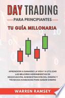 DAY TRADING Para Principiantes Tu guía millonaria