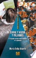 De carne y hueso... y palabras