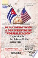 De la confrontación a los intentos de Normalización