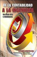De la Contabilidad a la Ingenieria. un paso Util e Innovador