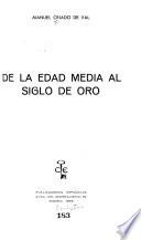 De la Edad Media al Siglo de Oro