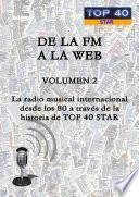 DE LA FM A LA WEB - VOLUMEN 2