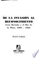 De la invasión al reconocimiento