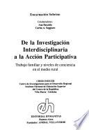 De la investigación interdisciplinaria a la acción participativa