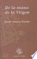 De la mano de la Virgen