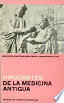 De la medicina antigua