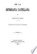 De la ortografía castellana