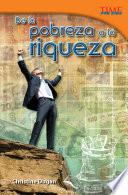 De la pobreza a la riqueza