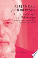 De la Psicomagia al Psicotrance