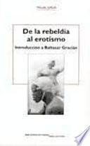 De la rebeldía al erotismo