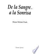 De la sangre a la sonrisa