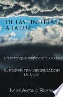 De las tinieblas a la luz