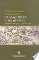 De Maquinas Y Seres Vivos