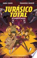 De niños a héroes (Serie Jurásico Total 3)