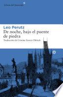 De noche, bajo el puente de piedra