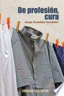 De profesión, cura
