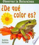 ¿De qué color es?