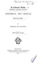 De Quincey's Works: Historical and critical essays