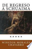 De Regreso a Schuaima
